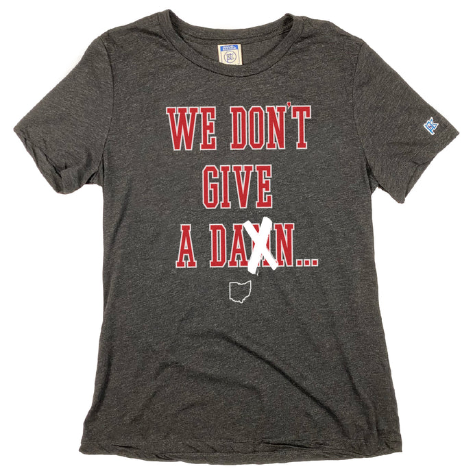We Don't Give A Damn... | Ladies Relaxed Tee