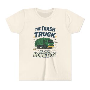 Youth The Trash Truck Is My Homeboy